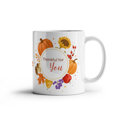 Thankful for Family, Thankful for You (Fall Mug)
