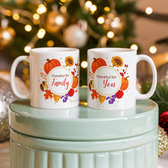 Thankful for Family, Thankful for You (Fall Mug)