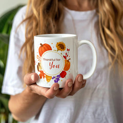 Thankful for Family, Thankful for You (Fall Mug)