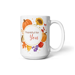 Thankful for Family, Thankful for You (Fall Mug)